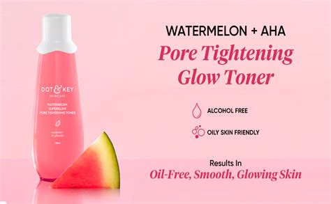 DOT & KEY Watermelon Superglow Pore Tightening Toner|Face Toner For ...