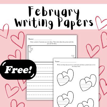 February and Valentine's Day Writing Papers by Growing with Mrs Gering