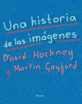 Amazon.in: Buy Una historia de las imágenes: De la caverna a la ...