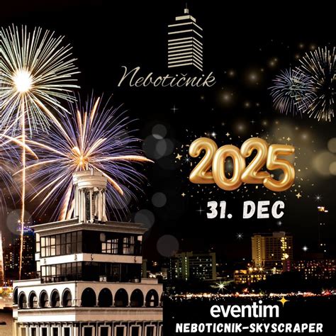 NEBOTICNIK-SKYSCRAPER NYE PARTY@31.12, Štefanova ulica 1, Ljubljana ...