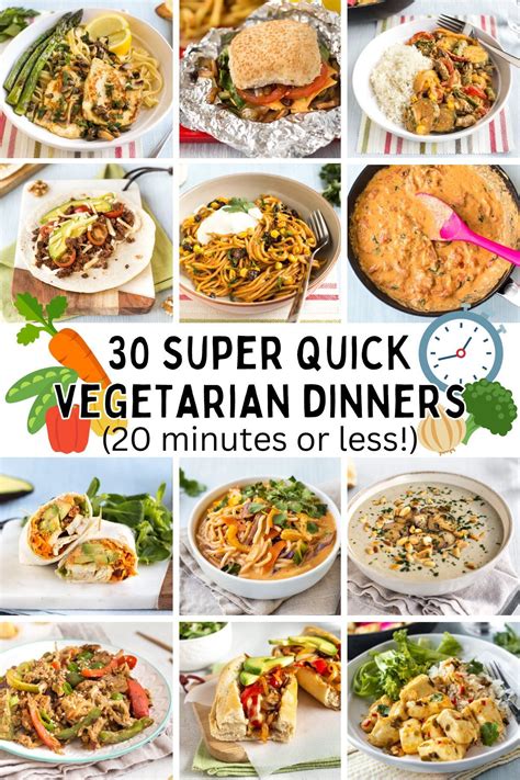 30 Super Quick Vegetarian Dinners (20 minutes or less!) | Quick ...