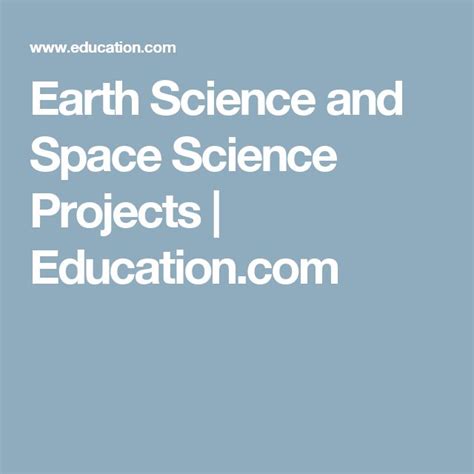 Earth Science and Space Science Projects | Education.com | Science projects, Earth science ...