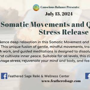Somatic Movements and Qi-Gong for Stress Release, Feathered Sage Reiki ...
