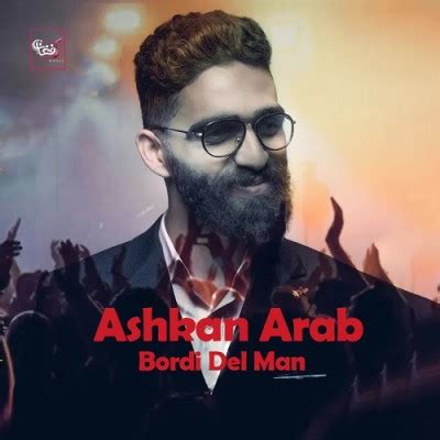 Ashkan Arab - Bordi Del Man افغان موزیک - AfghanMusic