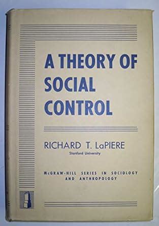 Theory of Social Control (Sociology S.) : LaPiere, R.T.: Amazon.in: Books