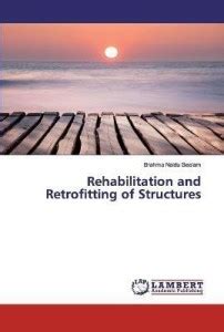 Rehabilitation and Retrofitting of Structures: Buy Rehabilitation and ...