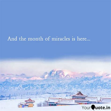 And the month of miracles... | Quotes & Writings by pragya jaiswal ...