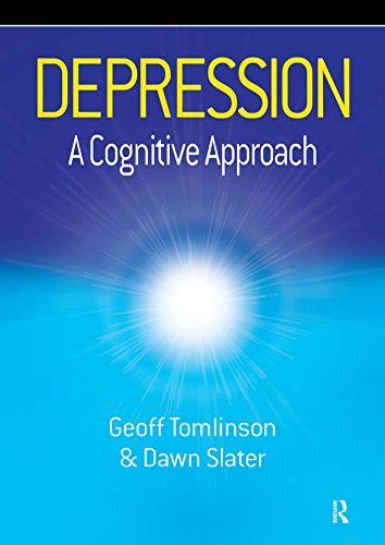 Depression: A Cognitive Approach (Speechmark Practical Therapy Manual ...