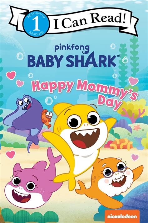 Baby Shark's Big Show!: Happy Mommies Day (I Can Read Level 1 ...