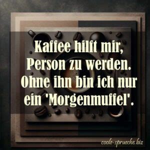 24 Lustige Kaffee Sprüche mit Bild