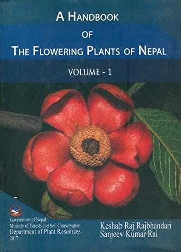 A handbook of the flowering plants of Nepal, Vol.1 : Rajbhandari ...