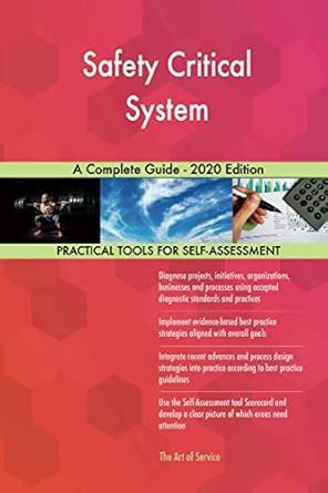 Buy Safety Critical System A Complete Guide - 2020 Edition Book Online ...