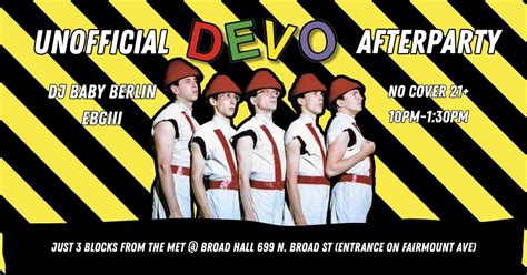 DEVO Show After Party - NO COVER - @ broad hall. , Broad Hall ...