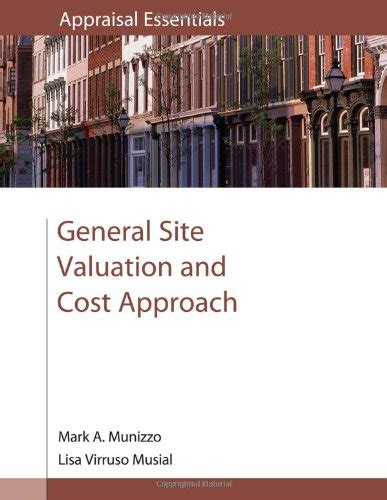 Buy General Site Valuation and Cost Approach (Appraisal Essentials ...