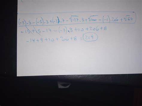 (-3)5 – (- 5)3 + (- 2)7 - √−27 3 + √100 – (- 1)206 + √64 - Brainly.lat