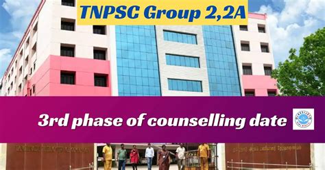 TNPSC Group 2,2A 3rd phase counselling date released: Download Now.