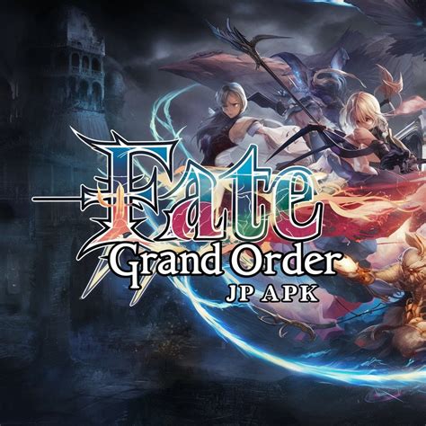 FGO JP APK Download the latest version for free | Medium
