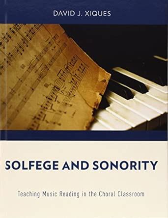 Buy Solfege and Sonority: Teaching Music Reading in the Choral ...