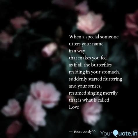 When a special someone ut... | Quotes & Writings by Gayatri | YourQuote
