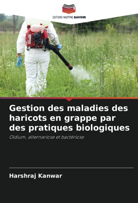 Buy Gestion des maladies des haricots en grappe par des pratiques ...