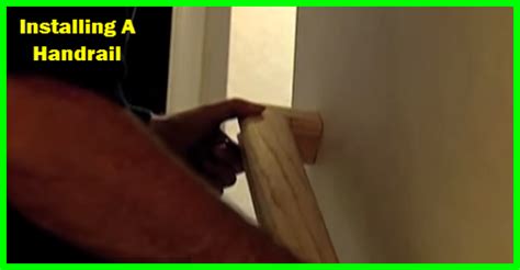 How To Install A Handrail On Your Stair - Gotta Go Do It Yourself