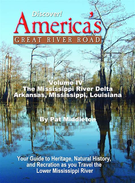 Discover! America's Great River Road, Volume 4: Memphis, Tennesse to ...