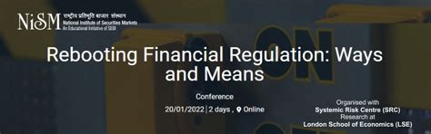 Rebooting Financial Regulation: Ways and Means (Conference by NISM ...