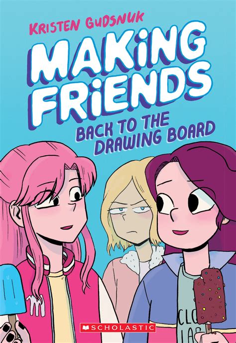 Back to the Drawing Board (Making Friends, #2) by Kristen Gudsnuk ...