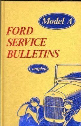 Buy Model a Ford Service Bulletins Complete Book Online at Low Prices ...