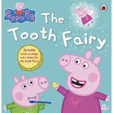 THE TOOTH FAIRY -PEPPA PIG – thecuriousbrains