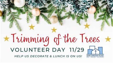 ‘Trimming of the Trees’ Volunteer Day | Sayre Christian Village