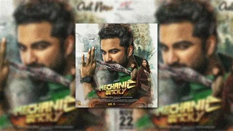 Mechanic Rocky OTT Premiere: Date, Platform, Plot, And Other Details Of ...