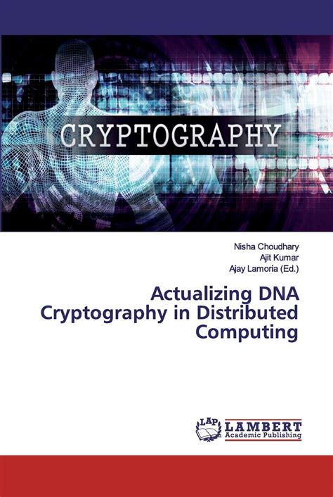 Buy Actualizing DNA Cryptography in Distributed Computing Book Online ...