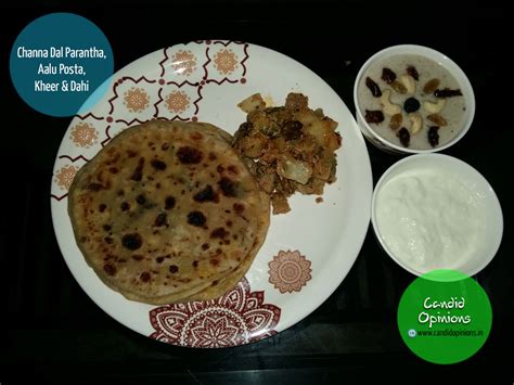 Channa Dal Parantha | Candid Opinions