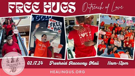 Annual "FREE HUGS" Outreach of LOVE!, Freehold Raceway Mall, 17 ...
