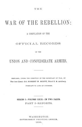 War of the Rebellion: A Compilation of The Official Records of the ...