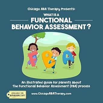 Chicago ABA Therapy Presents: What is a Functional Behavior Assessment ...