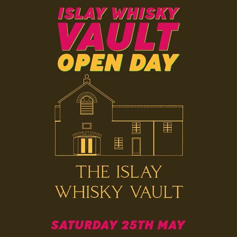 Islay Whisky Vault Open Day, Islay Whisky Vault, Isle Of Islay, 25 May ...