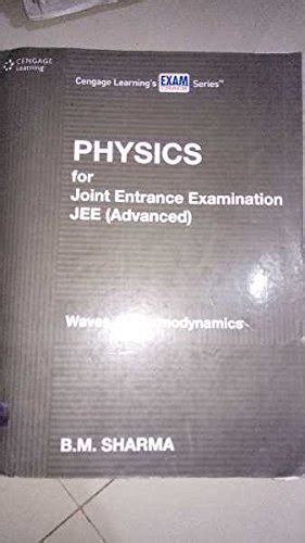 Waves and Thermodynamics By Cengage. For IIT JEE .( By BM Sharma ...