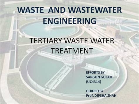 TERTIARY WASTE WATER TREATMENT | CEPT - Portfolio
