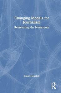 Changing Models for Journalism: Buy Changing Models for Journalism by ...