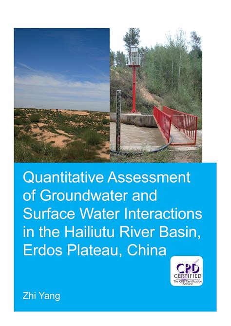 Quantitative Assessment of Groundwater and Surface Water Interactions ...