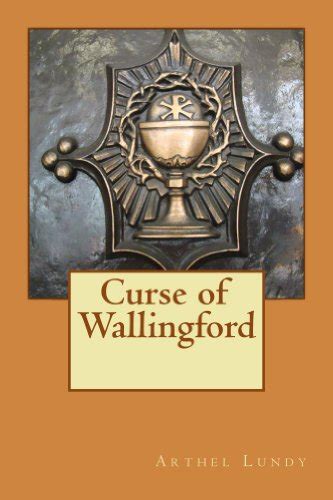 Curse Of Wallingford eBook : Lundy, Arthel: Amazon.in: Kindle Store