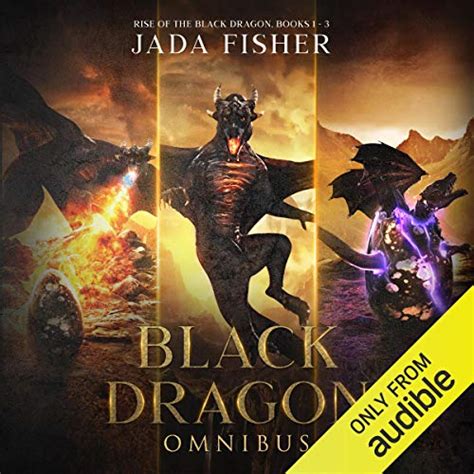 Black Dragon Omnibus: Rise of the Black Dragon, Books 1-3 (Audio ...