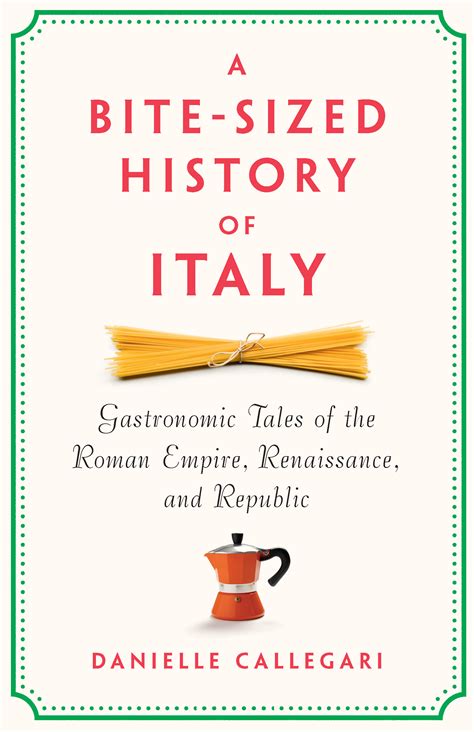 A Bite-Sized History of Italy - The New Press - history of italy