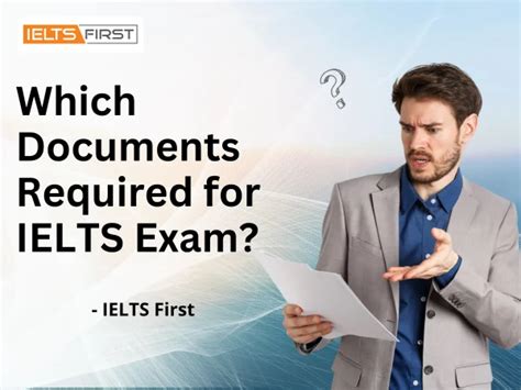 Which Documents Required for IELTS Exam?