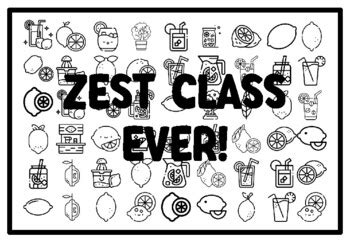 ZEST CLASS EVER! Lemon Coloring Pages, Lemon Classroom Quotes, Summer ...
