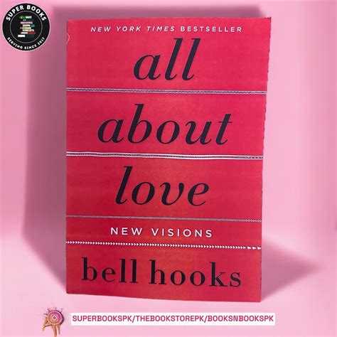 All About Love: New Visions by bell hooks – SuperBooks Pakistan