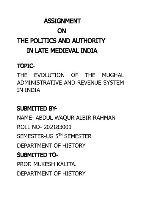 MUG-511 Final Assignment: Politics & Authority in Late Medieval India ...