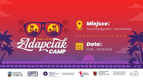 UMK ADAPCIAK CAMP 2024, Toruń/Bydgoszcz -Jarosławiec, Toru?, 1 ...